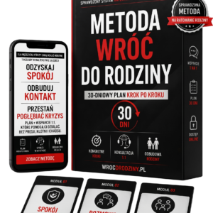 Metoda WRÓĆ DO RODZINY + KONSULTACJA 1 NA 1